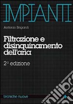 Filtrazione e disinquinamento dell'aria libro