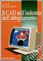 Il CAD nell'industria dell'abbigliamento