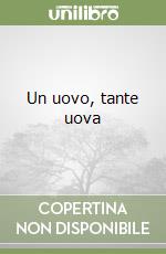 Un uovo, tante uova libro