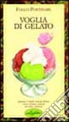 Voglia di gelato libro