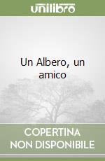 Un Albero, un amico libro