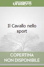 Il Cavallo nello sport