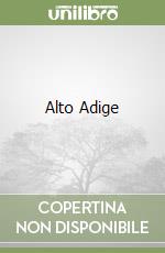 Alto Adige libro