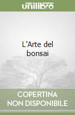 L'Arte del bonsai libro