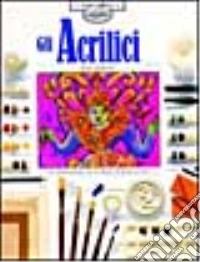 Gli acrilici libro