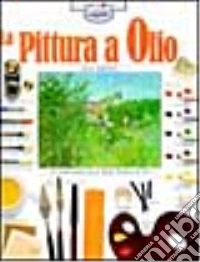 La Pittura ad olio libro