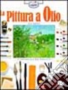 La Pittura ad olio libro