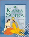 Kamasutra. Ediz. illustrata libro