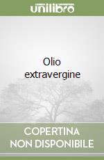 Olio extravergine libro