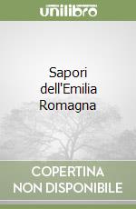 Sapori dell'Emilia Romagna