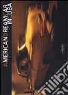 American dream car in Cuba libro