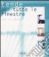 Tende per tutte le finestre libro