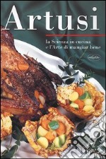 La scienza in cucina e l'arte di mangiar bene libro