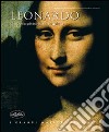 Leonardo. L'opera pittorica completa. Ediz. illustrata libro