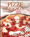 Pizze e focacce libro