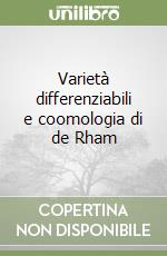 Varietà differenziabili e coomologia di de Rham libro