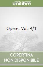 Opere. Vol. 4/1 libro