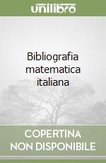 Bibliografia matematica italiana libro