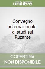 Convegno internazionale di studi sul Ruzante