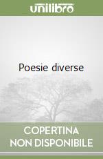 Poesie diverse libro