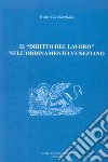 Il «diritto del lavoro» nell'ordinamento veneziano libro