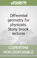 Differential geometry for physicists. Stony brook lectures