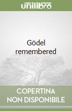 Gödel remembered