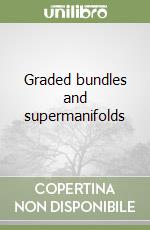 Graded bundles and supermanifolds