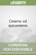 Cinismo ed epicureismo libro