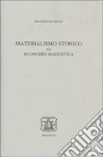 Materialismo storico ed economia marxistica libro