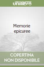Memorie epicuree