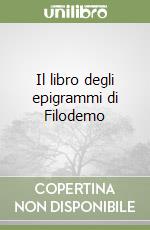 Il libro degli epigrammi di Filodemo libro