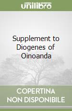 Supplement to Diogenes of Oinoanda libro