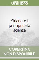 Siriano e i principi della scienza libro