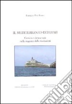 Il Mediterraneo dei lumi. Corsica e democrazia nella stagione delle rivoluzioni