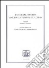 L'essere del pensiero. Saggi sulla filosofia di Plotino libro