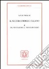 Il neoparmenidismo italiano. Vol. 2: Dal neoidealismo al neoparmenidismo libro di Visentin Mauro
