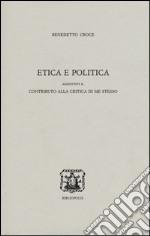 Etica e politica libro