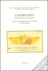 Casamicciola 1883. Il sisma tra interpretazione scientifica e scelte politiche libro