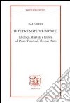 Le docici note del diavolo. Ideologia, struttura e musica nel doctor Faustus di Thomas Mann libro di Zurletti Sara