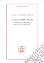 Alfonso Maria Liquori. Il risveglio scientifico negli anni '60 a Napoli