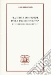 Pratiche e dissonanze della ragione politica. In ricordo di Giulio Gentile libro