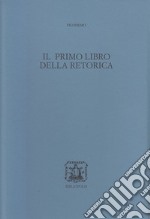 Il primo libro della retorica libro