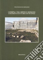 Compsa tra irpini e romani. Lineamenti di storia municipale libro