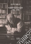 Scritti italiani. 1944-2000 libro