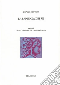 La sapienza dei re. Ediz. bilingue
