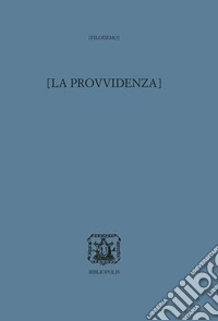 La provvidenza. Ediz. multilingue libro