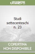 Studi settecenteschi n. 23 libro