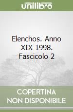 Elenchos. Anno XIX 1998. Fascicolo 2 libro