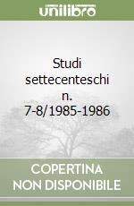 Studi settecenteschi n. 7-8/1985-1986 libro